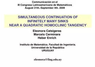 SIMULTANEOUS CONTINUATION OF INFINITELY MANY SINKS NEAR A QUADRATIC HOMOCLINIC TANGENCY