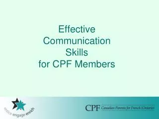 Effective Communication Skills for CPF Members