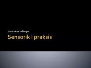 Sensorik i praksis