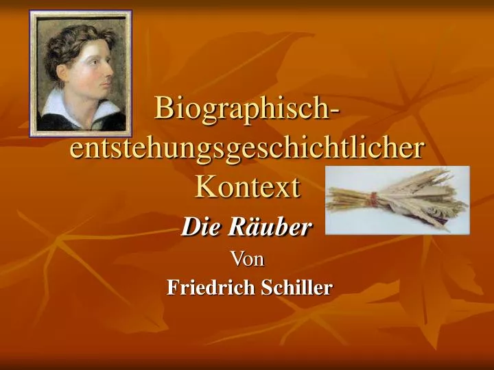 biographisch entstehungsgeschichtlicher kontext