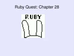 Ruby Quest: Chapter 28