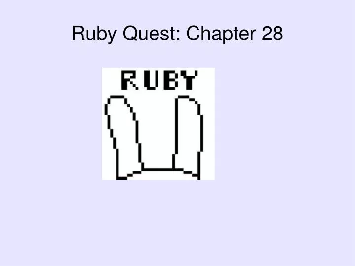 ruby quest chapter 28