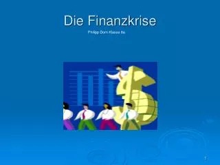 die finanzkrise