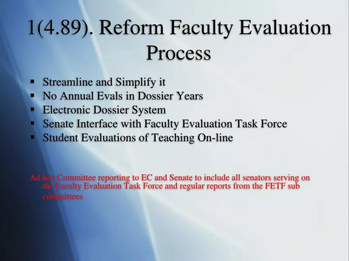 1 4 89 reform faculty evaluation process