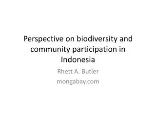 Perspective on biodiversity and community participation in Indonesia