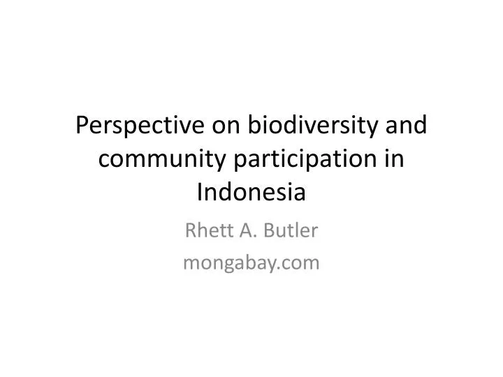 perspective on biodiversity and community participation in indonesia