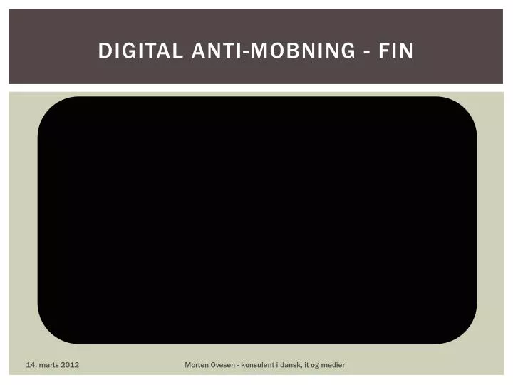 digital anti mobning fin