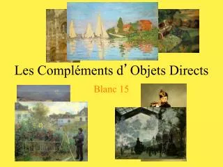 les compl ments d objets directs