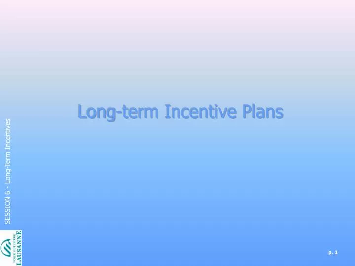 long term incentive plans