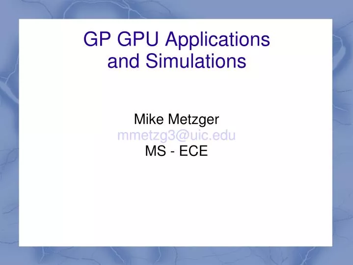 mike metzger mmetzg3@uic edu ms ece