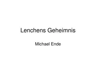 lenchens geheimnis