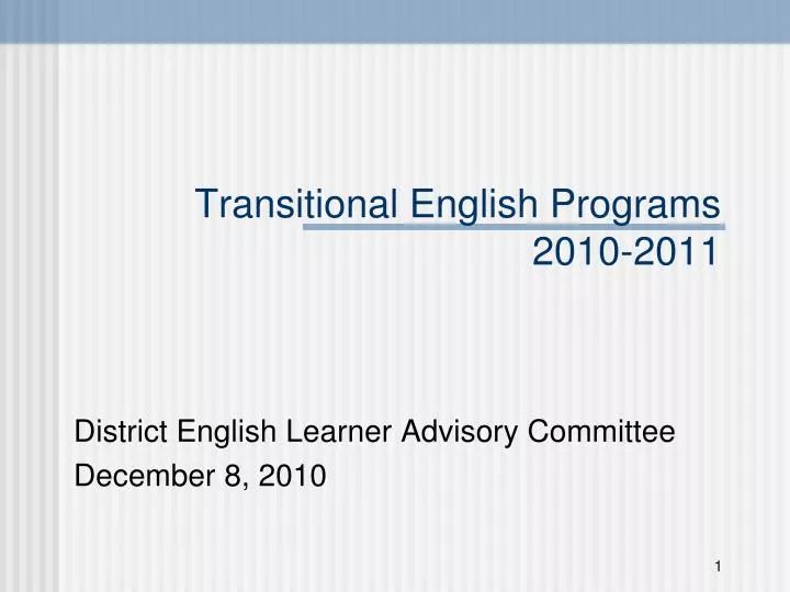transitional english programs 2010 2011