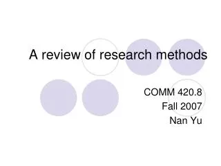 A review of research methods