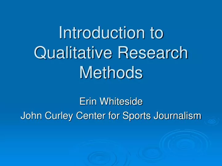 introduction to qualitative research methods