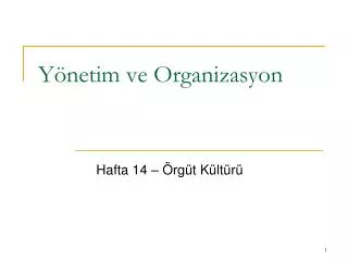 y netim ve organizasyon
