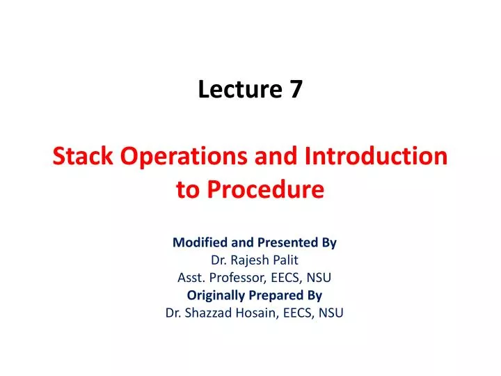 lecture 7 stack operations and introduction to procedure