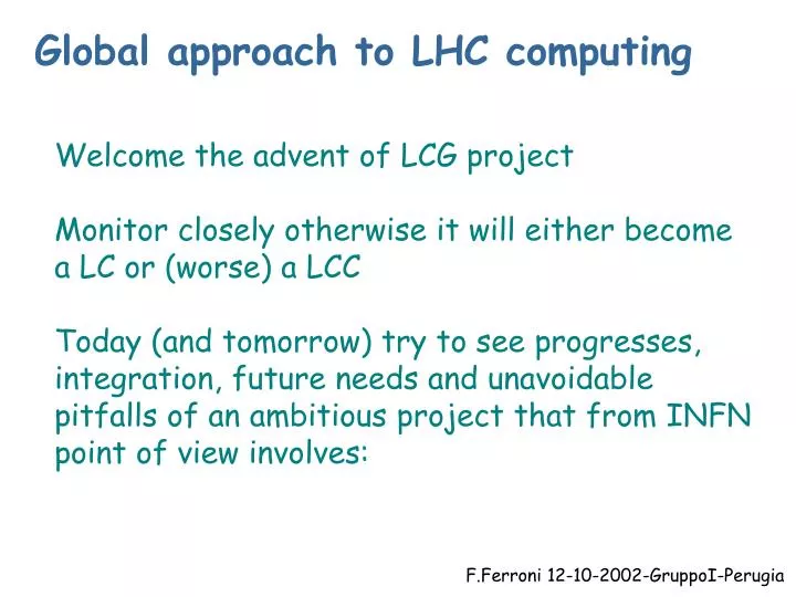 global approach to lhc computing