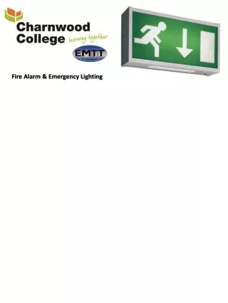 Fire Alarm &amp; Emergency Lighting