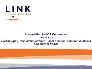 Presentation to EOA Conference 10 May 2012