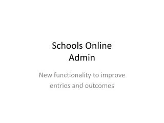 Schools Online Admin