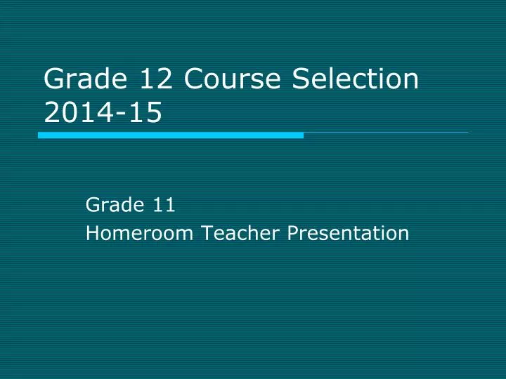 grade 12 course selection 2014 15