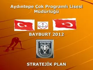 ayd ntepe ok programl lisesi m d rl bayburt 2012 stratej k plan