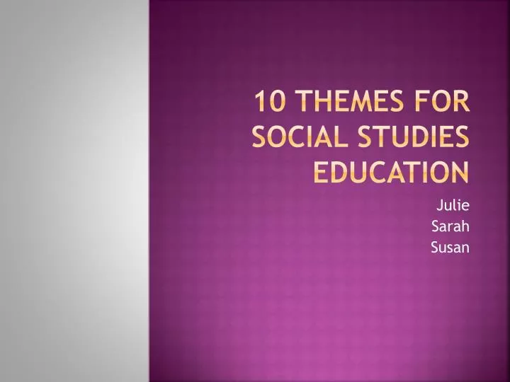 10 themes for social studies education