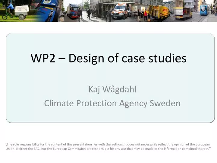 wp2 design of c ase studies