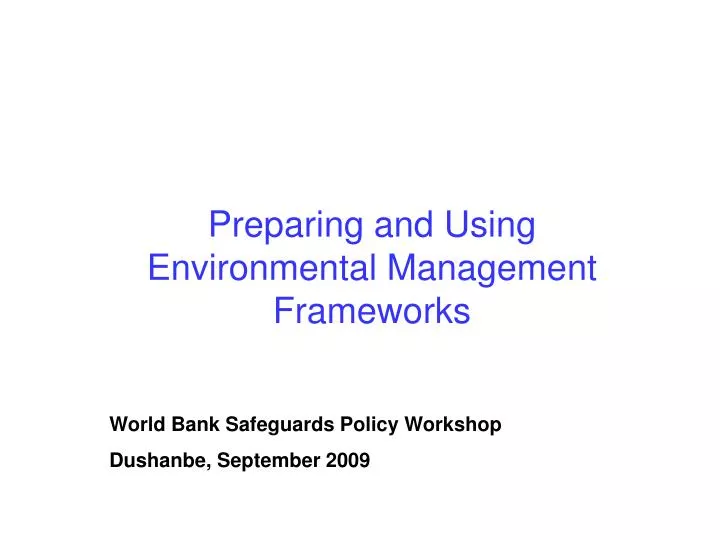 preparing and using environmental management frameworks