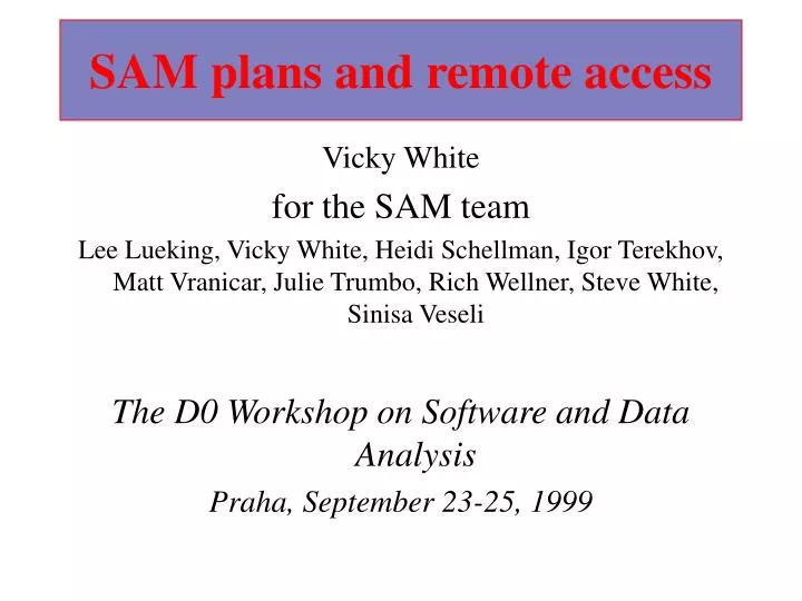 sam plans and remote access