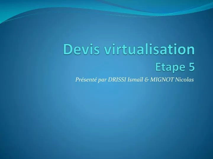 devis virtualisation etape 5