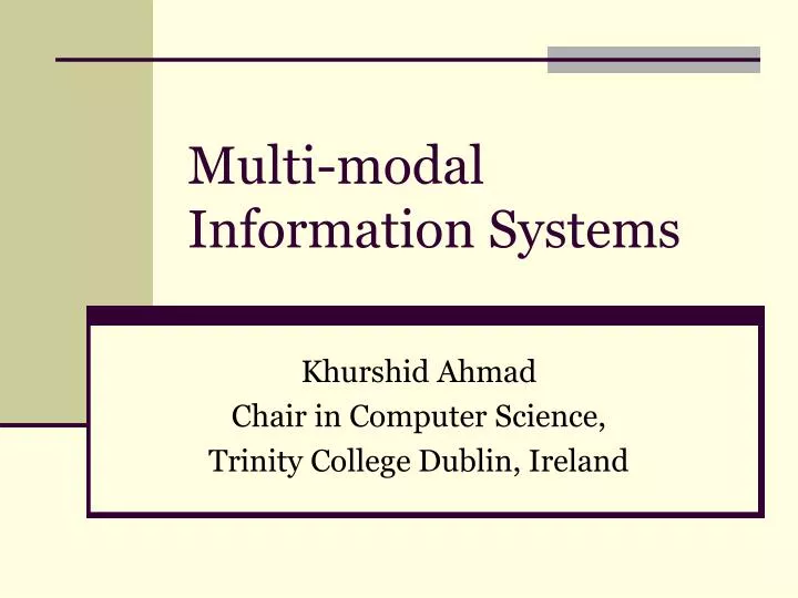 multi modal information systems