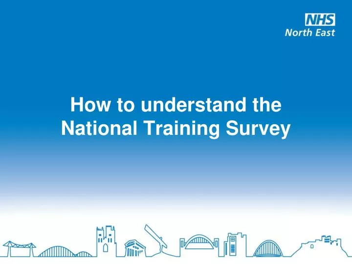 how to understand the national training survey
