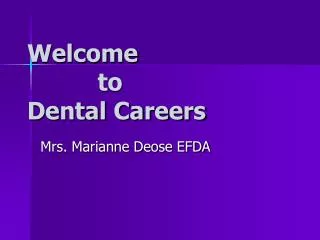 Welcome to Dental Careers