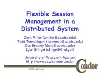 Flexible Session Management in a Distributed System
