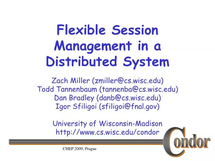 flexible session management in a distributed system