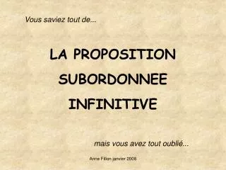 la proposition subordonnee infinitive