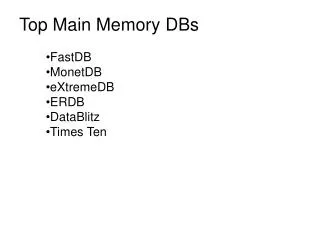Top Main Memory DBs