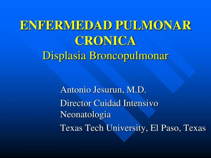 enfermedad pulmonar cronica displasia broncopulmonar