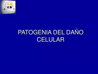 patogenia del da o celular