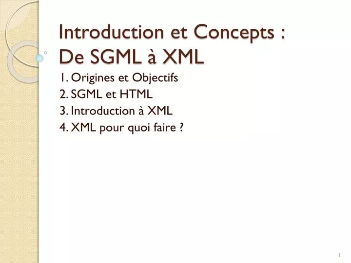 introduction et concepts de sgml xml