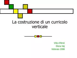 la costruzione di un curricolo verticale