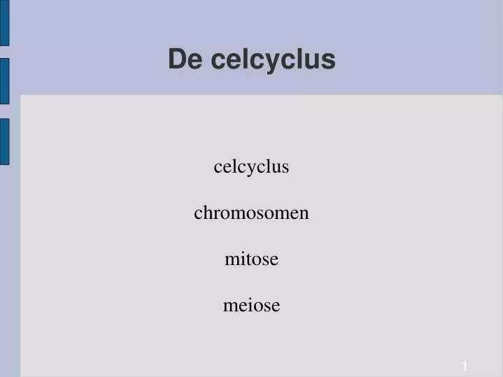 celcyclus chromosomen mitose meiose
