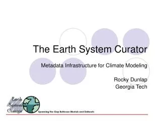 The Earth System Curator