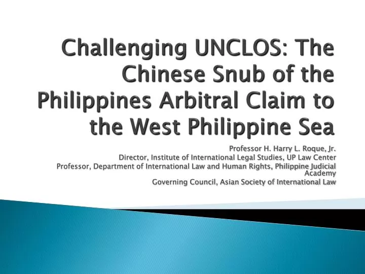 challenging unclos the chinese snub of the philippines arbitral claim to the west philippine sea