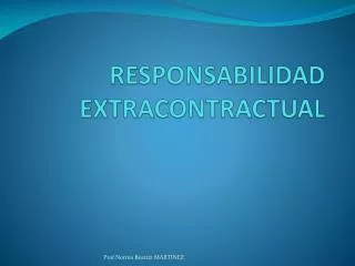 responsabilidad extracontractual
