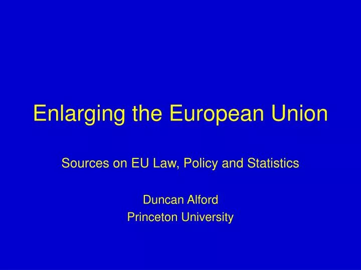 enlarging the european union