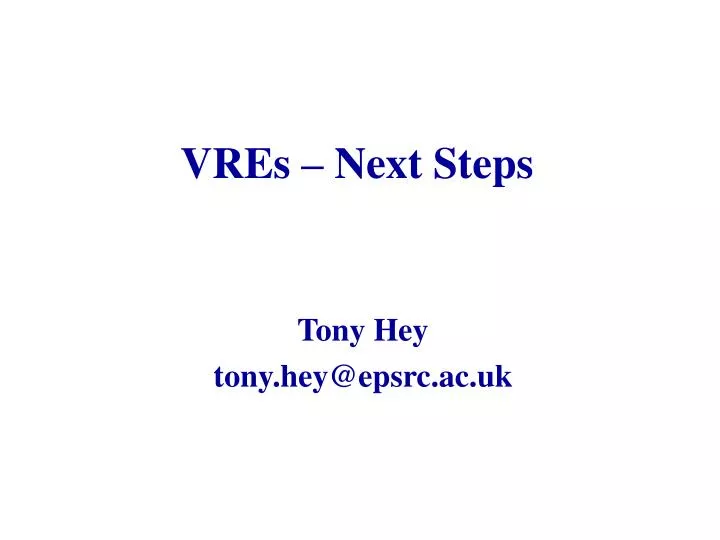 vres next steps