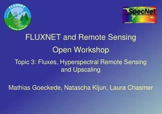 FLUXNET and Remote Sensing Open Workshop