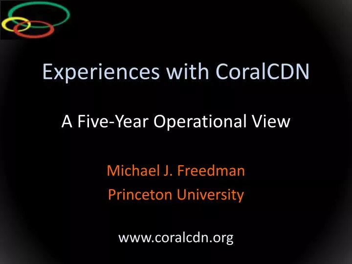 experiences with coralcdn a five year operational view